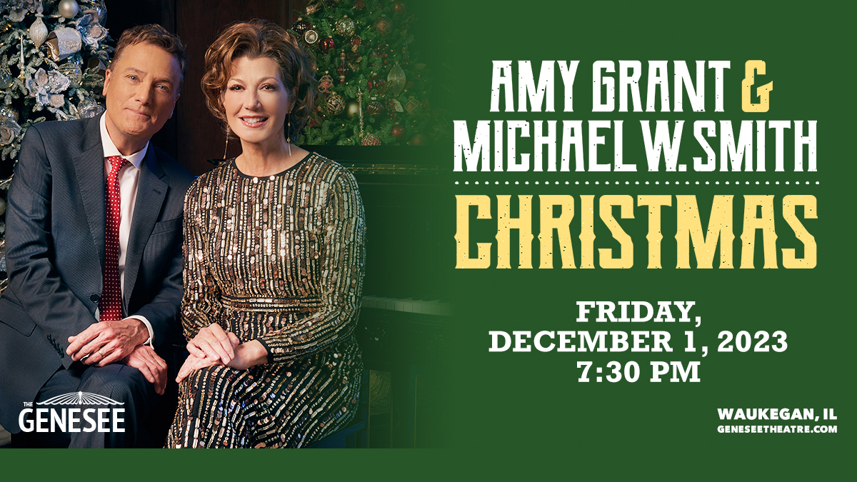Amy Grant and Michael W. Smith Christmas at Genesee Theatre